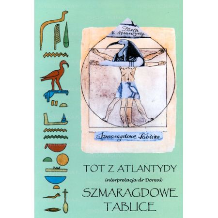 SZMARAGDOWE TABLICE Totha TABULA SMARAGDINA - Szamaragdowe Tablice Thotha z Atlantydy.jpg