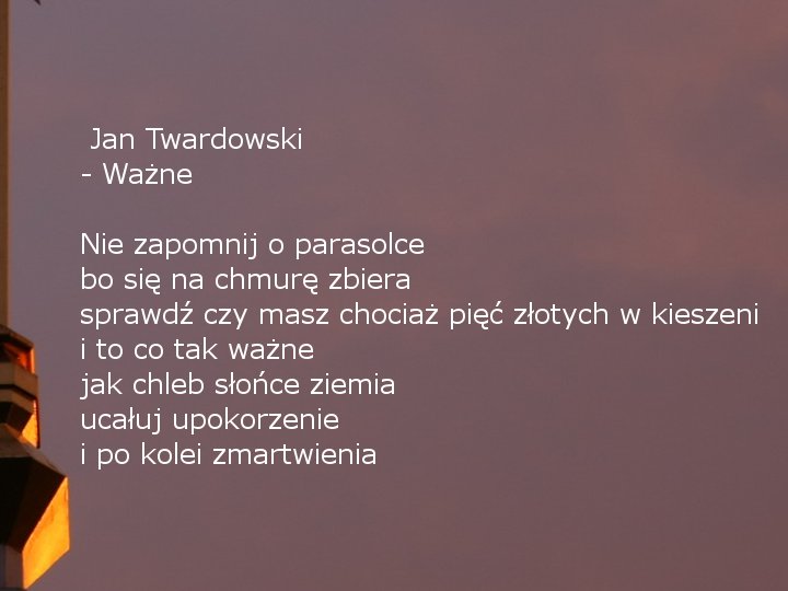 KS. TWARDOWSKI - WIERSZE - ks. Jan Twardowski - Ważne.jpg